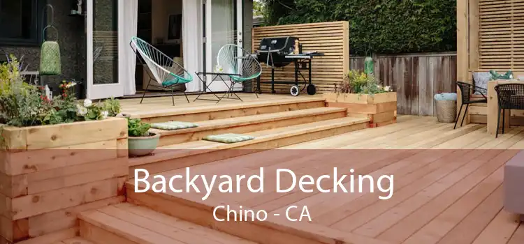 Backyard Decking Chino - CA