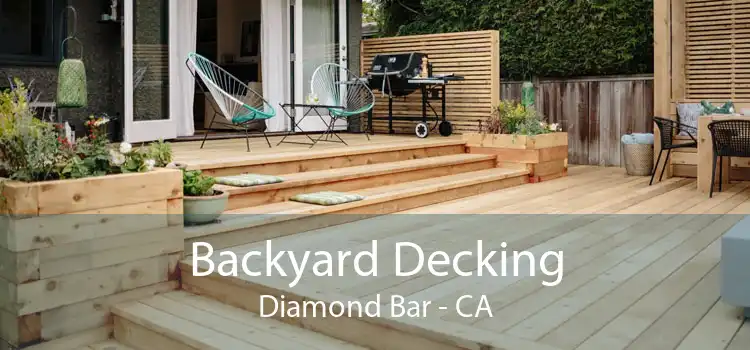 Backyard Decking Diamond Bar - CA