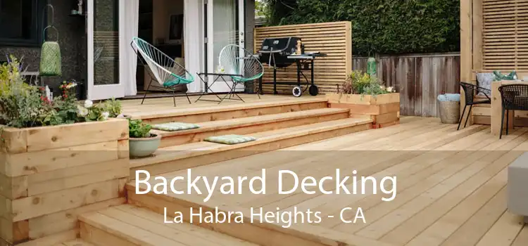 Backyard Decking La Habra Heights - CA