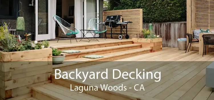 Backyard Decking Laguna Woods - CA