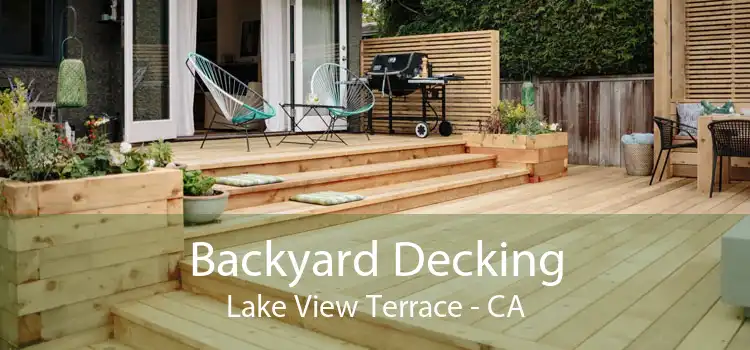 Backyard Decking Lake View Terrace - CA