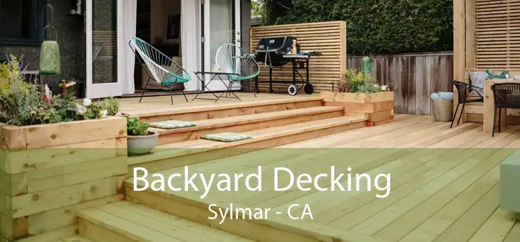 Backyard Decking Sylmar - CA