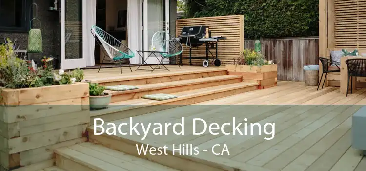 Backyard Decking West Hills - CA