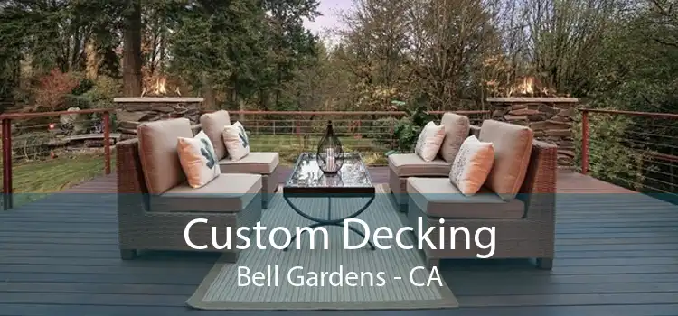 Custom Decking Bell Gardens - CA