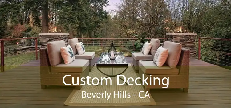 Custom Decking Beverly Hills - CA