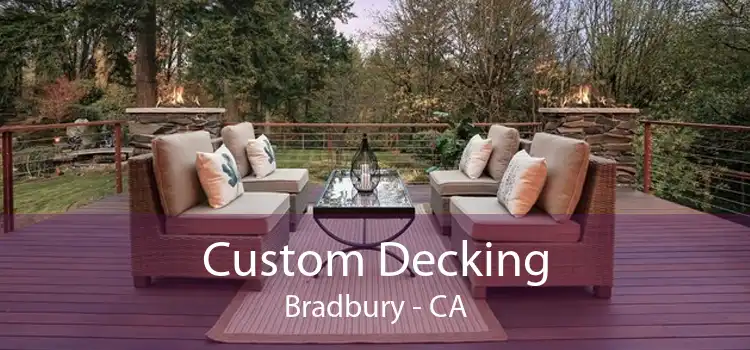 Custom Decking Bradbury - CA