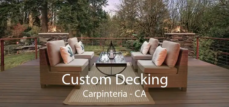 Custom Decking Carpinteria - CA