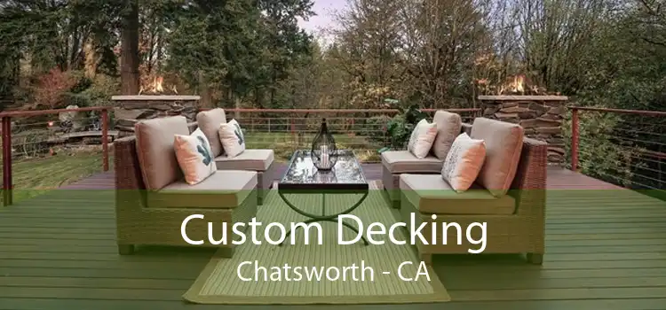 Custom Decking Chatsworth - CA