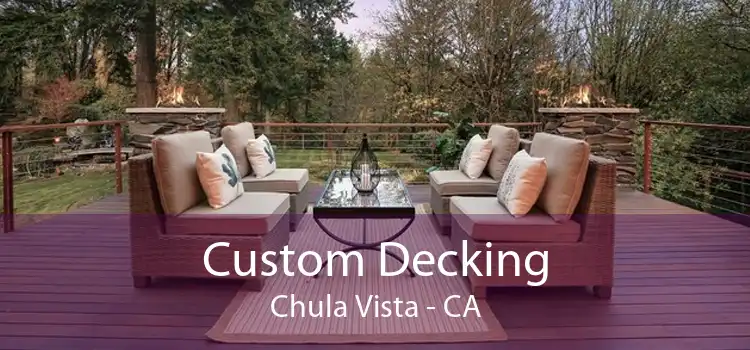 Custom Decking Chula Vista - CA