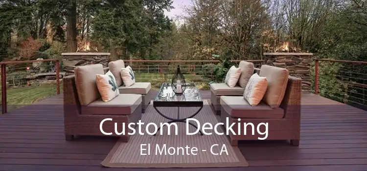 Custom Decking El Monte - CA