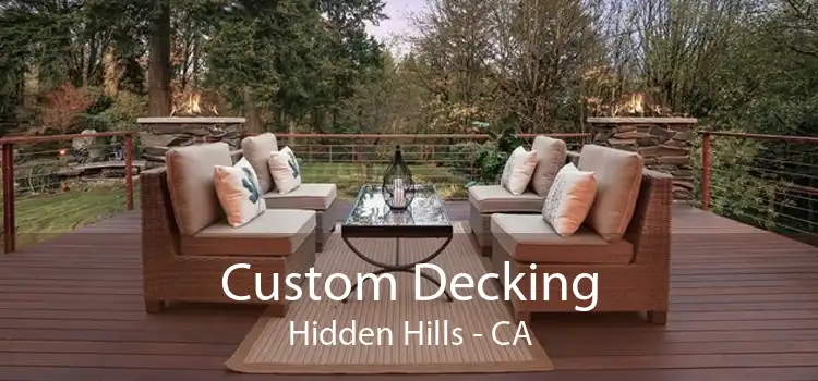 Custom Decking Hidden Hills - CA