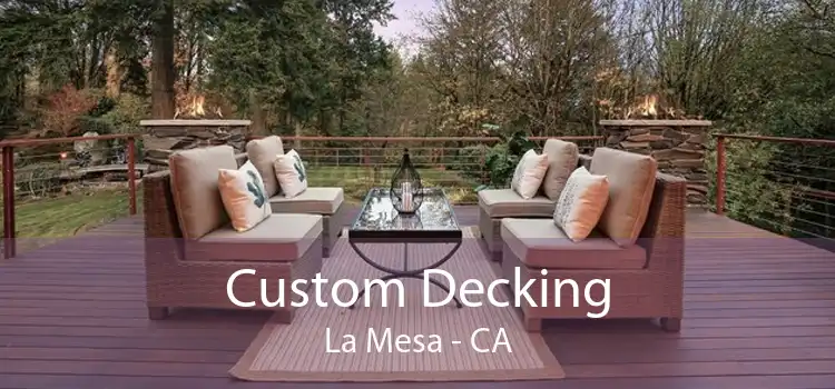 Custom Decking La Mesa - CA