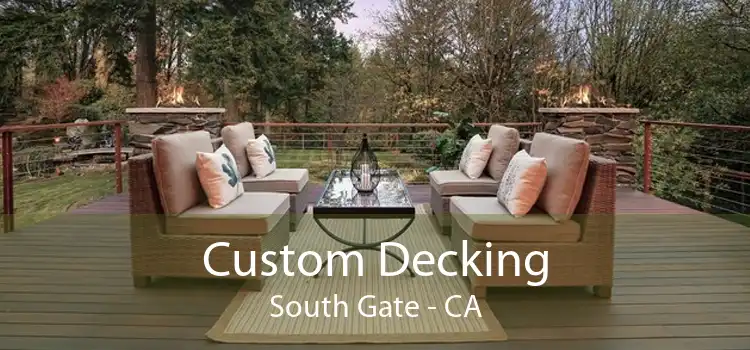 Custom Decking South Gate - CA