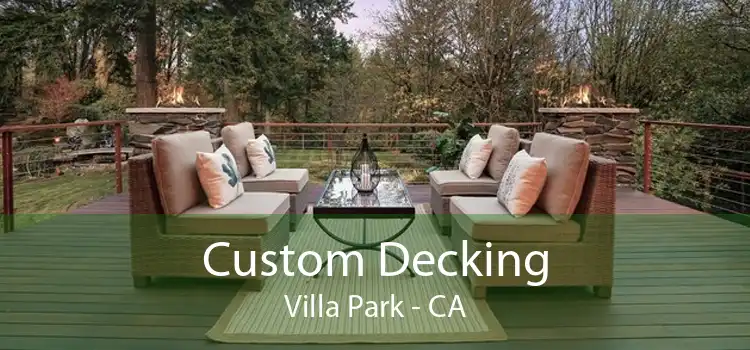 Custom Decking Villa Park - CA