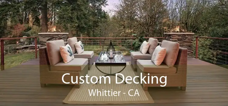 Custom Decking Whittier - CA