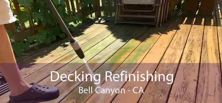 Decking Refinishing Bell Canyon - CA