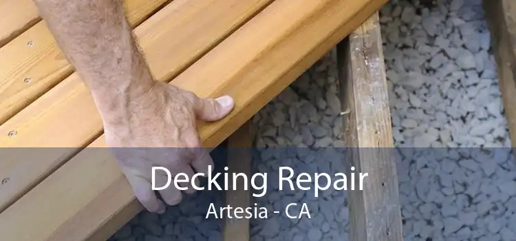 Decking Repair Artesia - CA