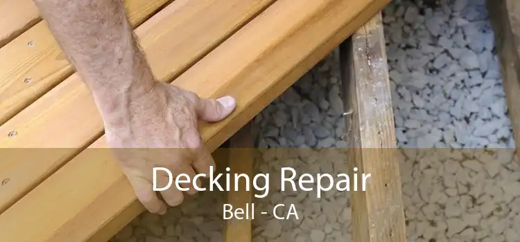 Decking Repair Bell - CA