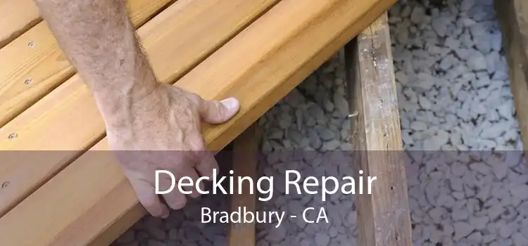 Decking Repair Bradbury - CA