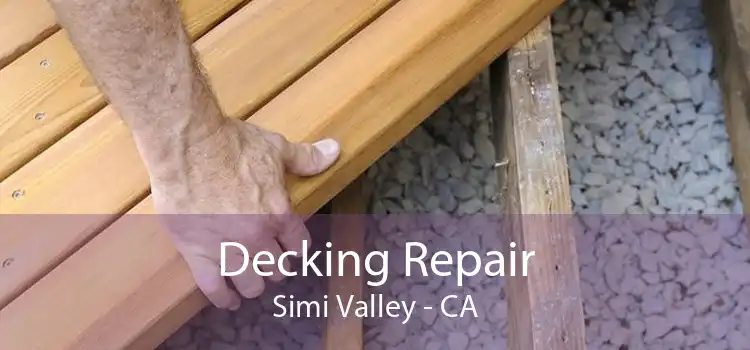 Decking Repair Simi Valley - CA