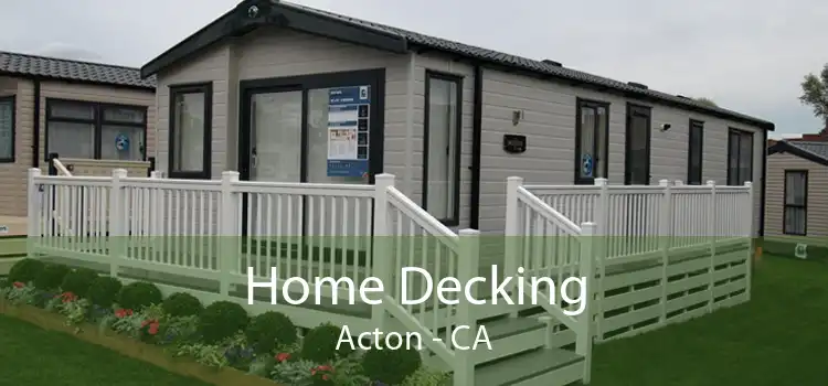 Home Decking Acton - CA