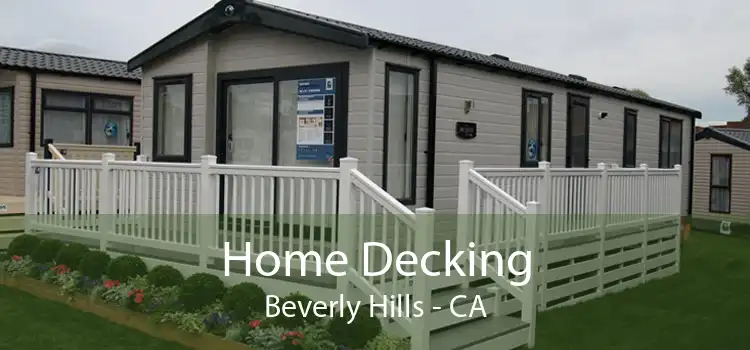 Home Decking Beverly Hills - CA