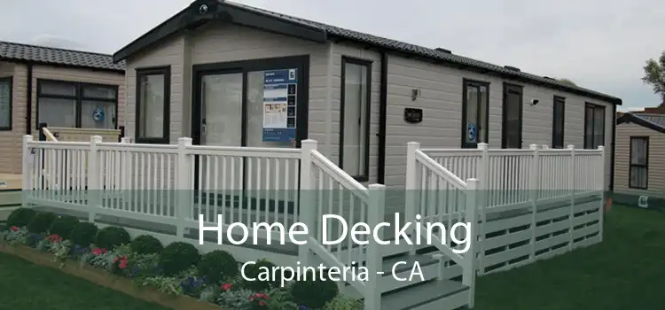 Home Decking Carpinteria - CA