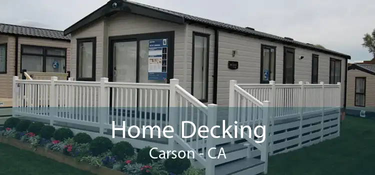 Home Decking Carson - CA