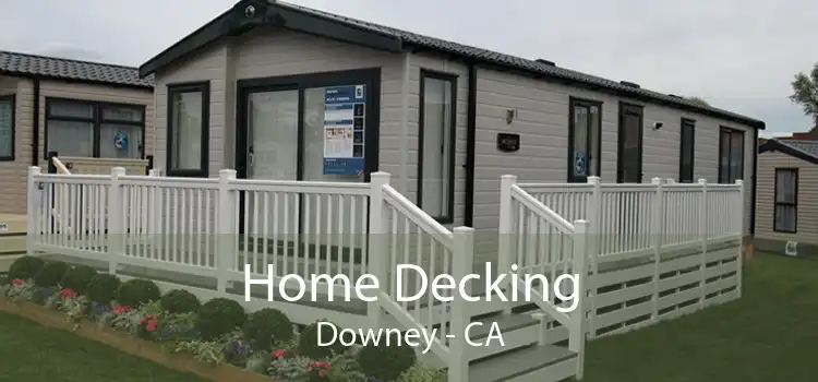 Home Decking Downey - CA