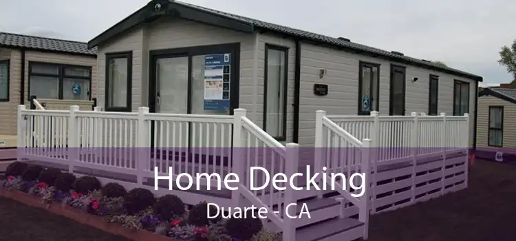 Home Decking Duarte - CA