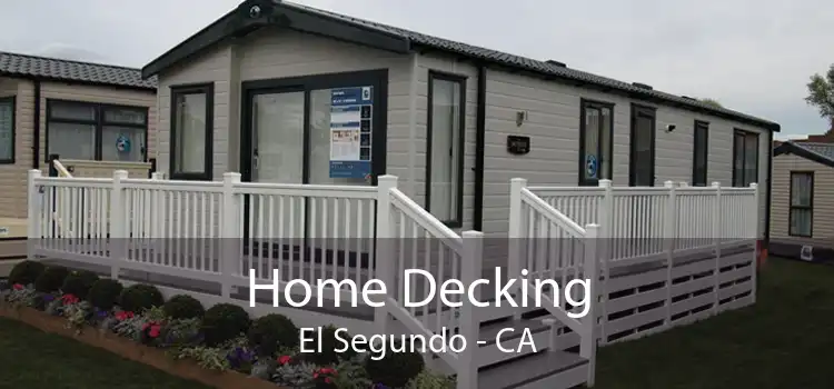 Home Decking El Segundo - CA