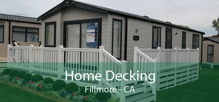 Home Decking Fillmore - CA