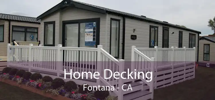 Home Decking Fontana - CA