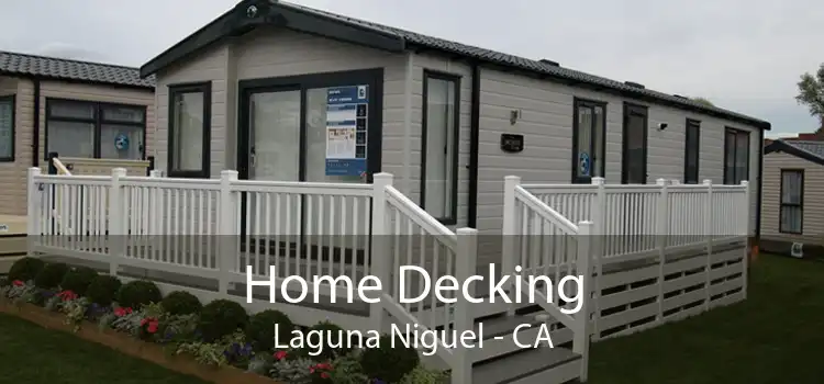 Home Decking Laguna Niguel - CA