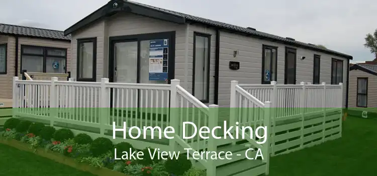 Home Decking Lake View Terrace - CA