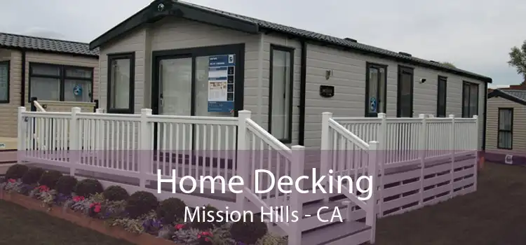 Home Decking Mission Hills - CA