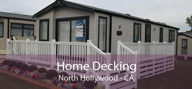 Home Decking North Hollywood - CA