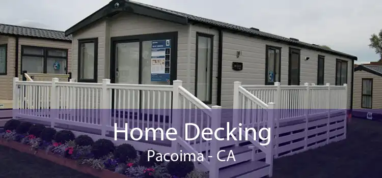 Home Decking Pacoima - CA