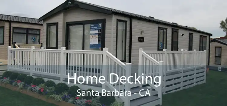 Home Decking Santa Barbara - CA