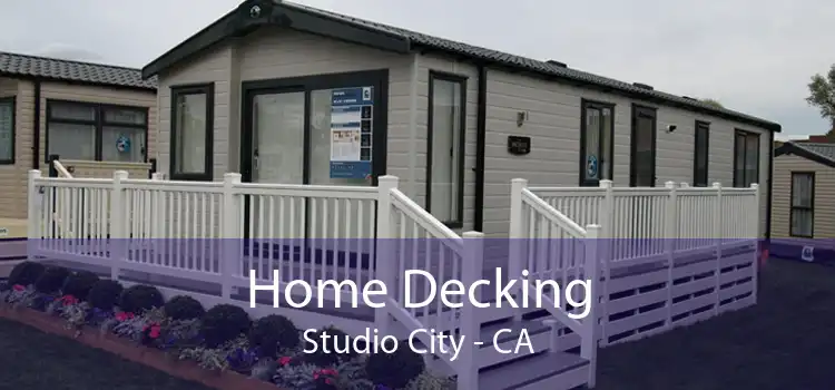 Home Decking Studio City - CA